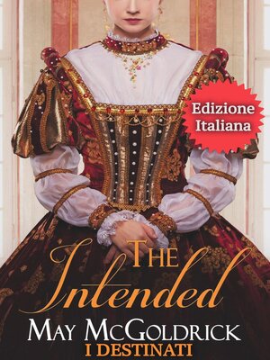 cover image of I Destinati (The Intended)